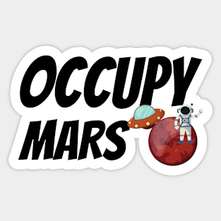 occupy mars Sticker